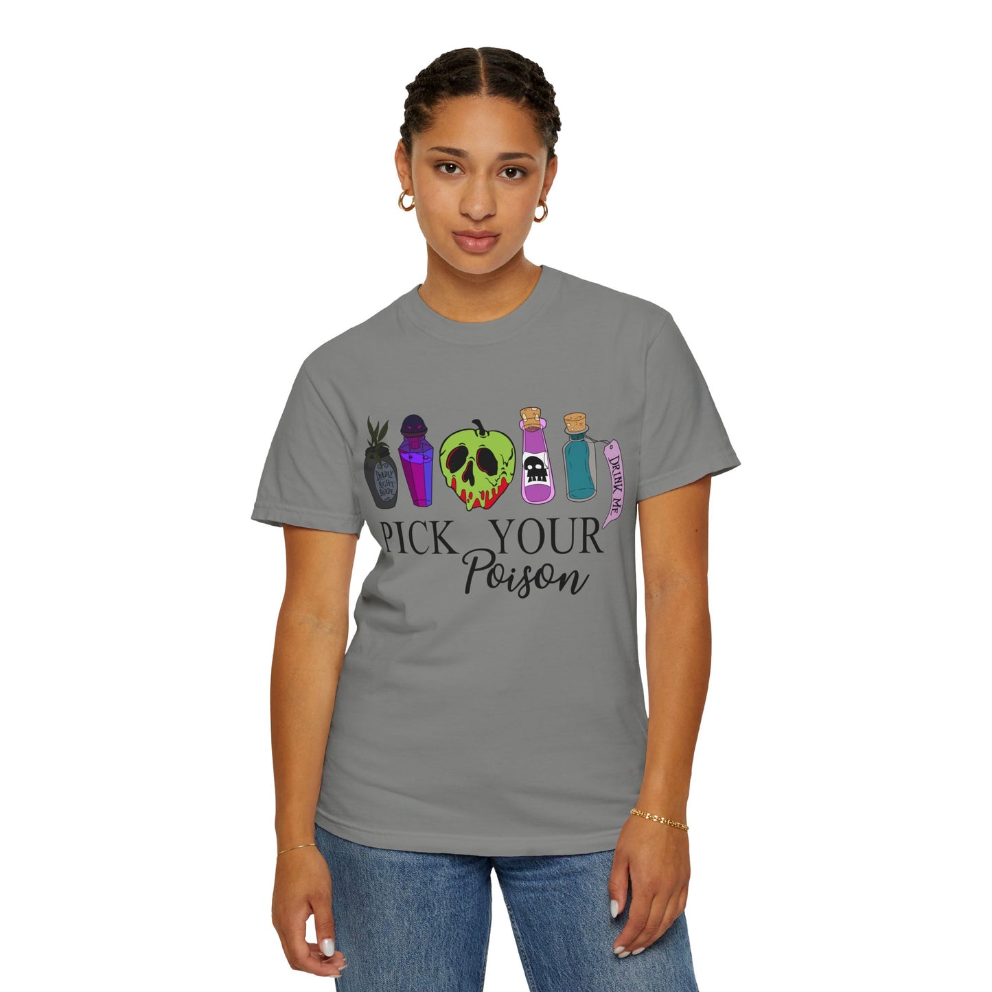 Pick Your Poison {Comfort Colors} Tee