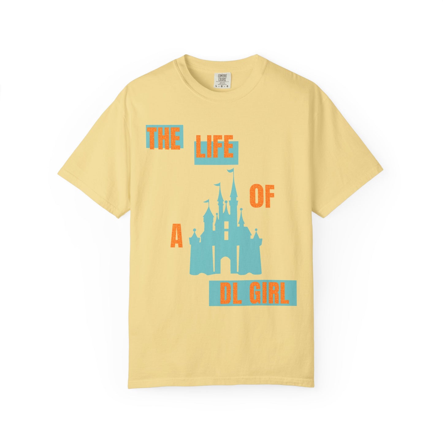 The Life of a DL Girl TShirt
