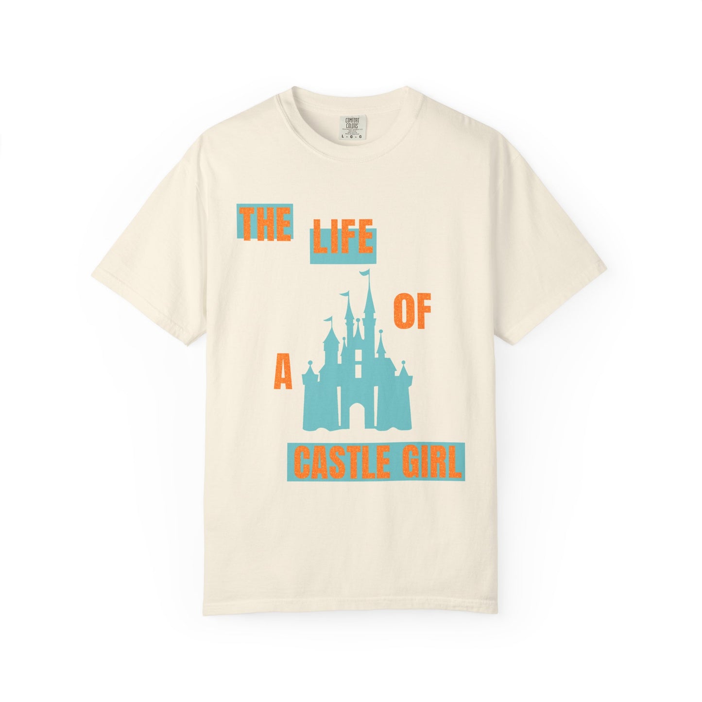 The Life of a Castle Girl TShirt