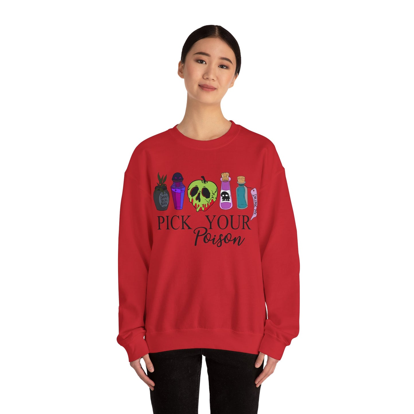 Pick Your Poison Sweatshirt