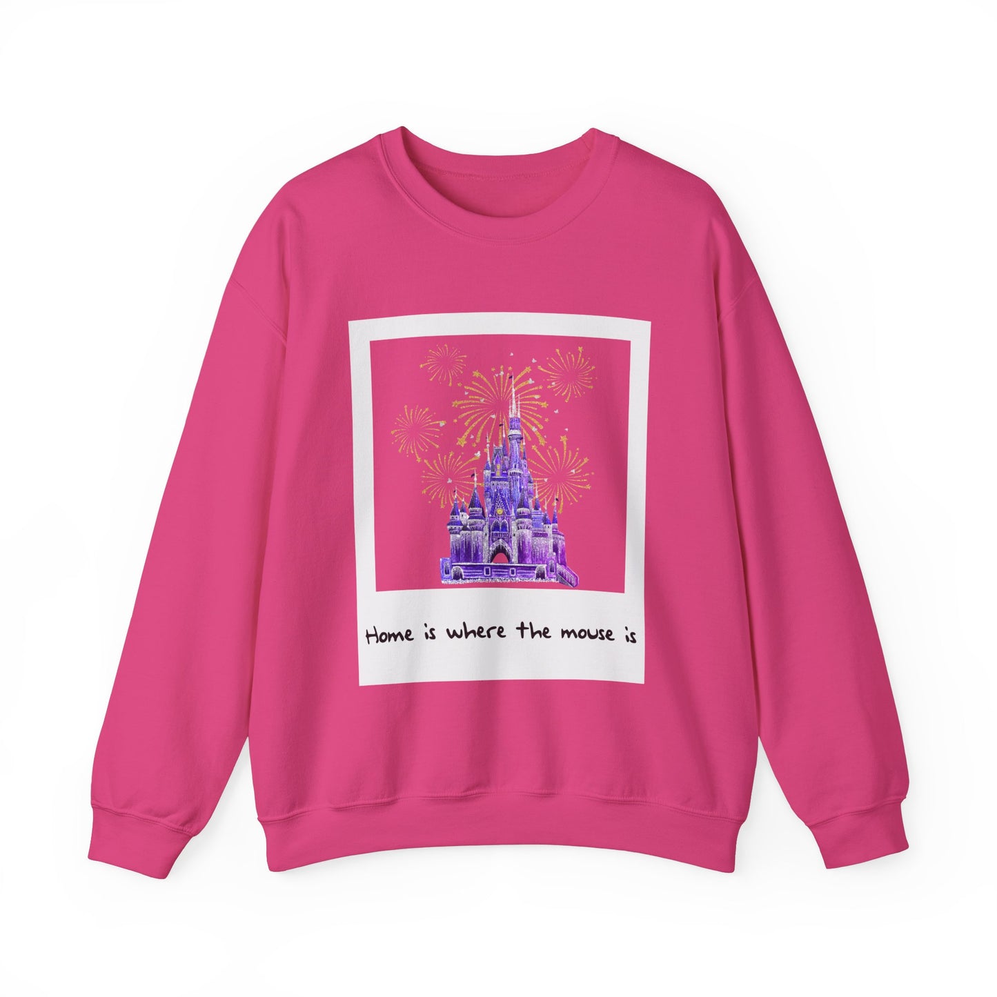 Home Is Where the Mouse Is Sweatshirt