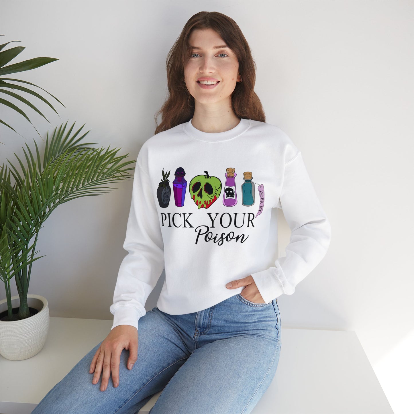 Pick Your Poison Sweatshirt