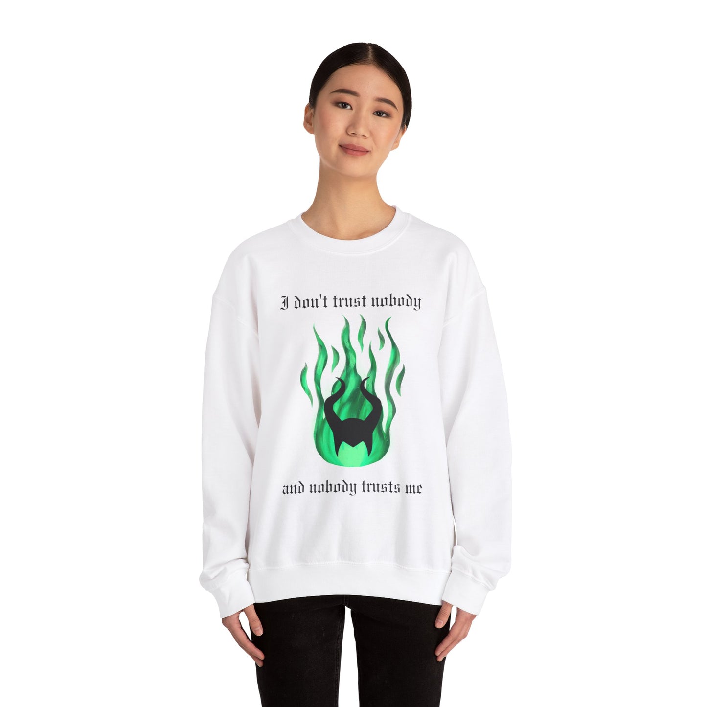 Nobody Trusts Me Sweatshirt