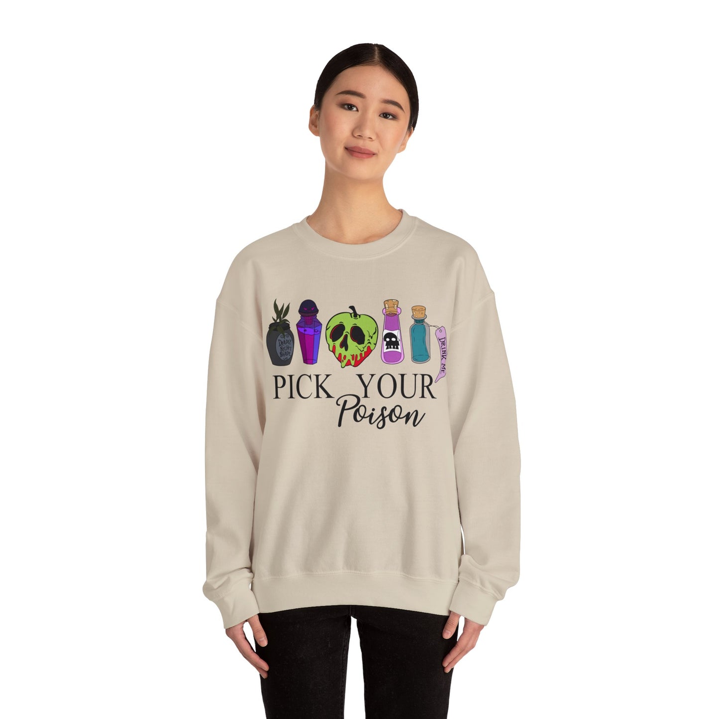 Pick Your Poison Sweatshirt