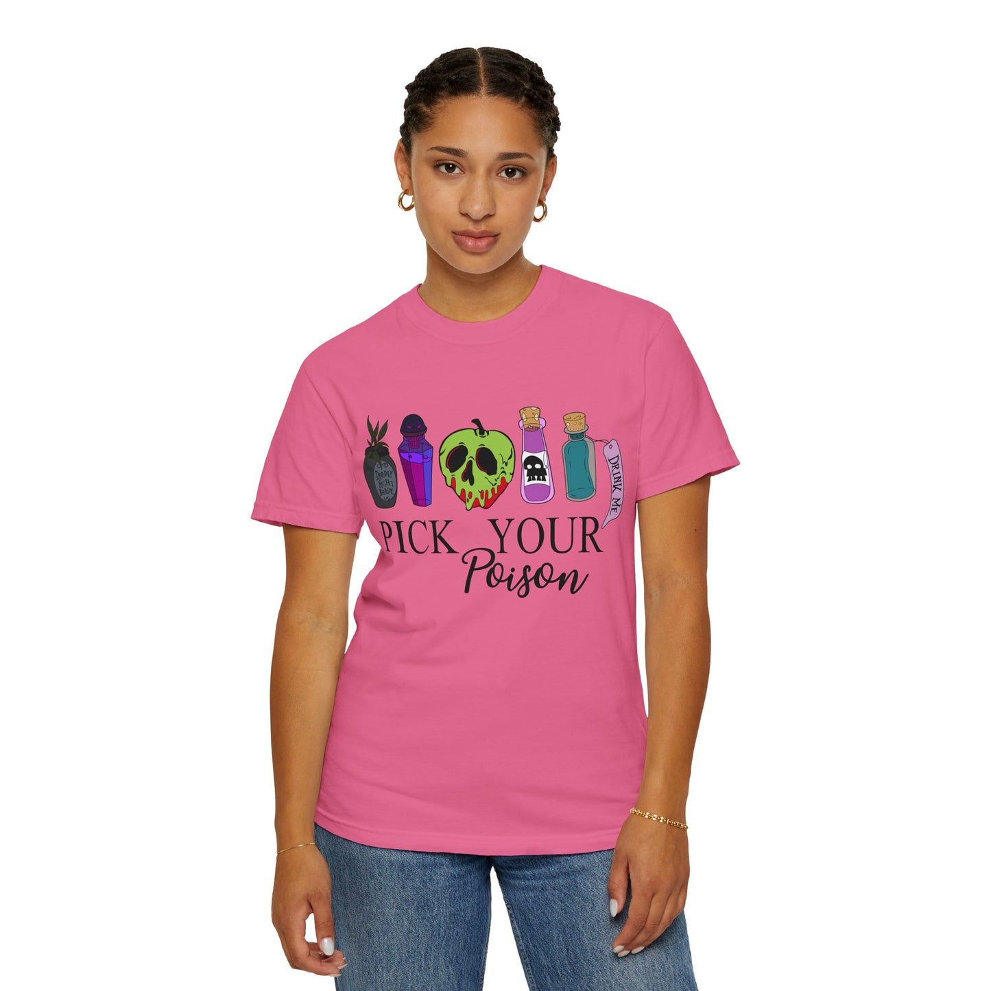 Pick Your Poison {Comfort Colors} Tee