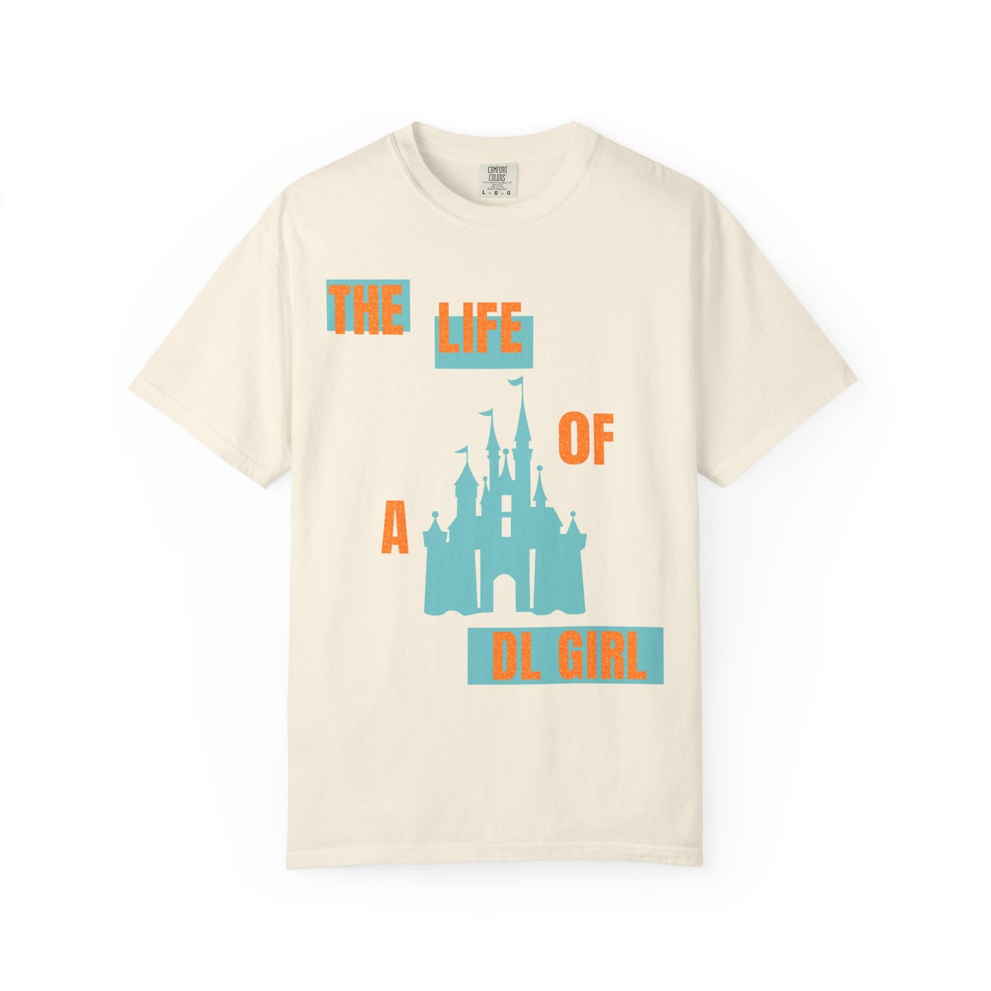 The Life of a DL Girl TShirt