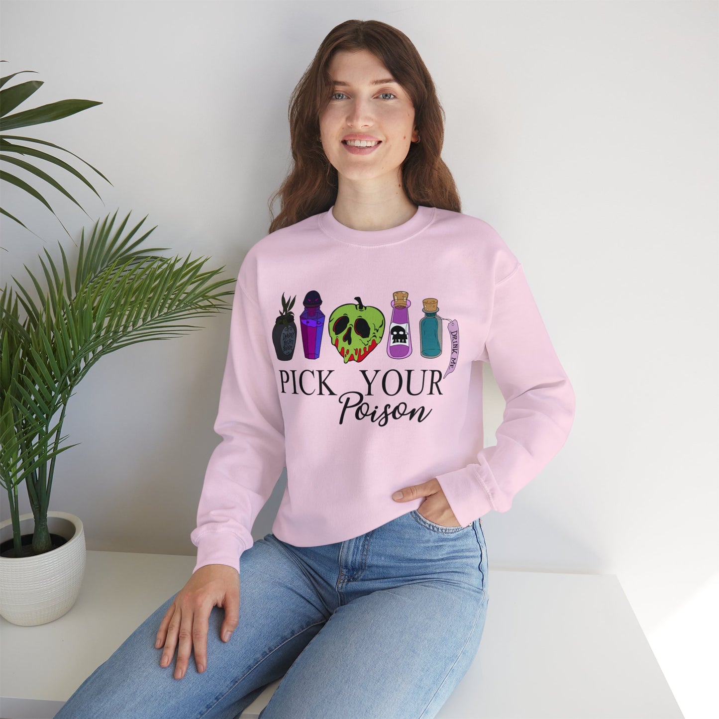 Pick Your Poison Sweatshirt