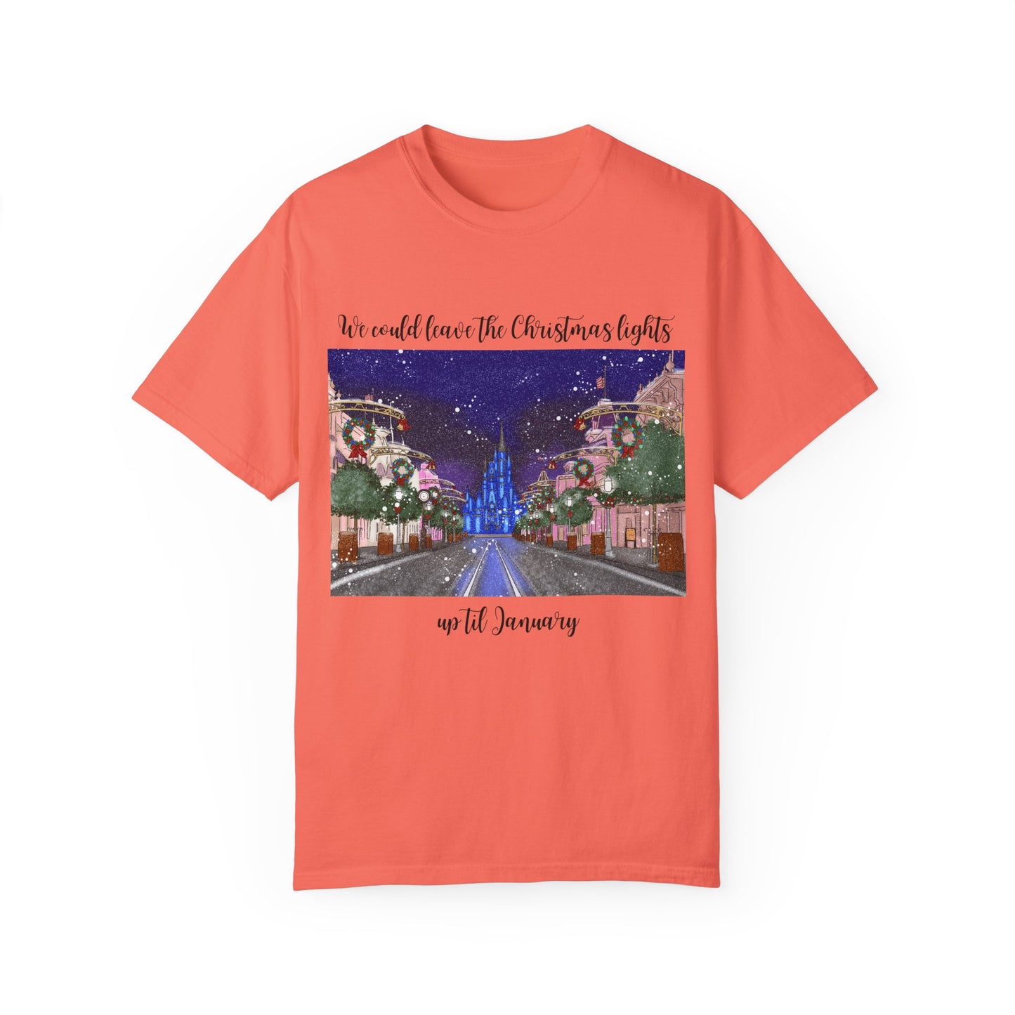 Christmas Lights til January {Comfort Colors} Tee