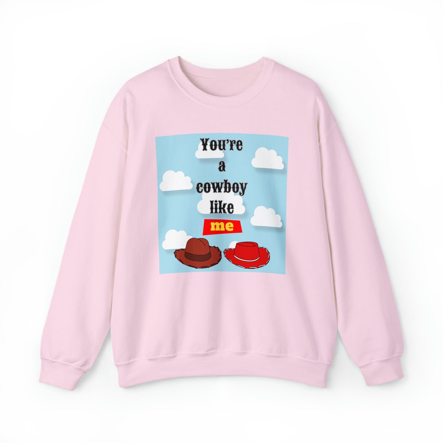 Cowboy Like Me Sweatshirt