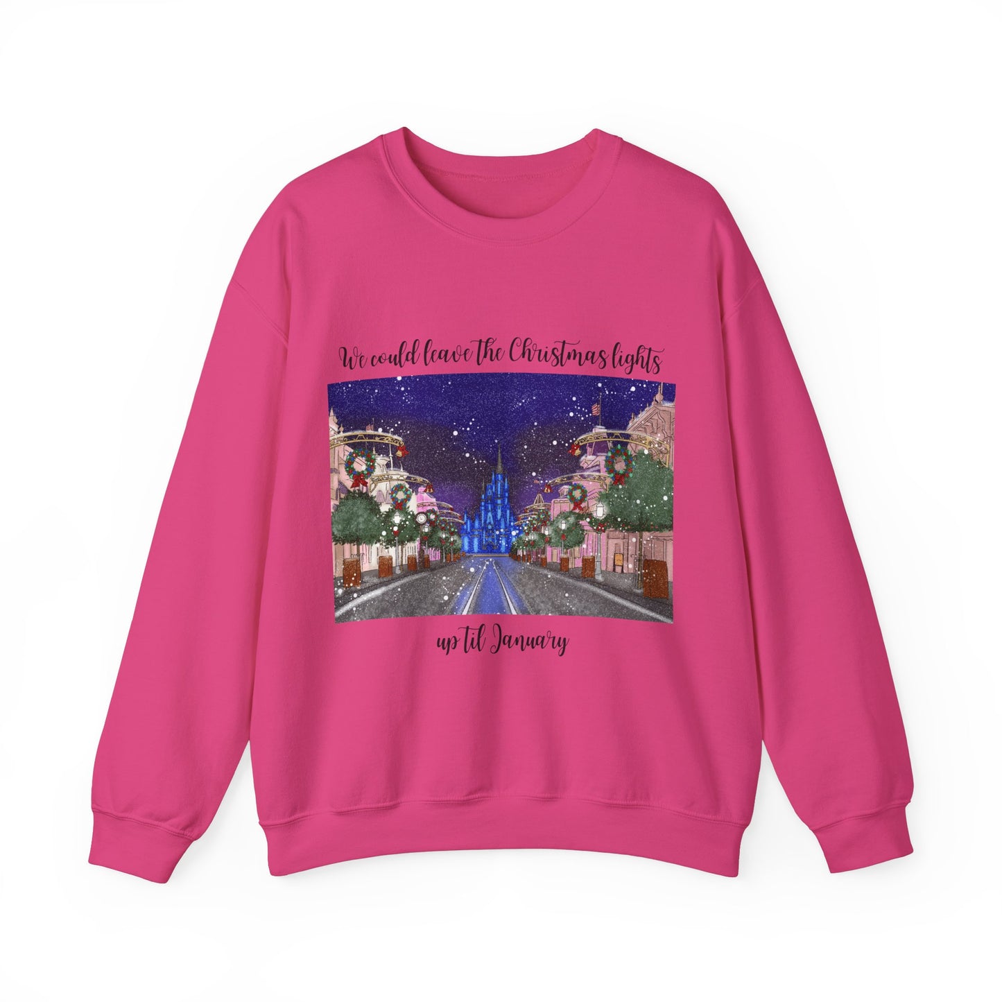 Christmas Lights til January Sweatshirt
