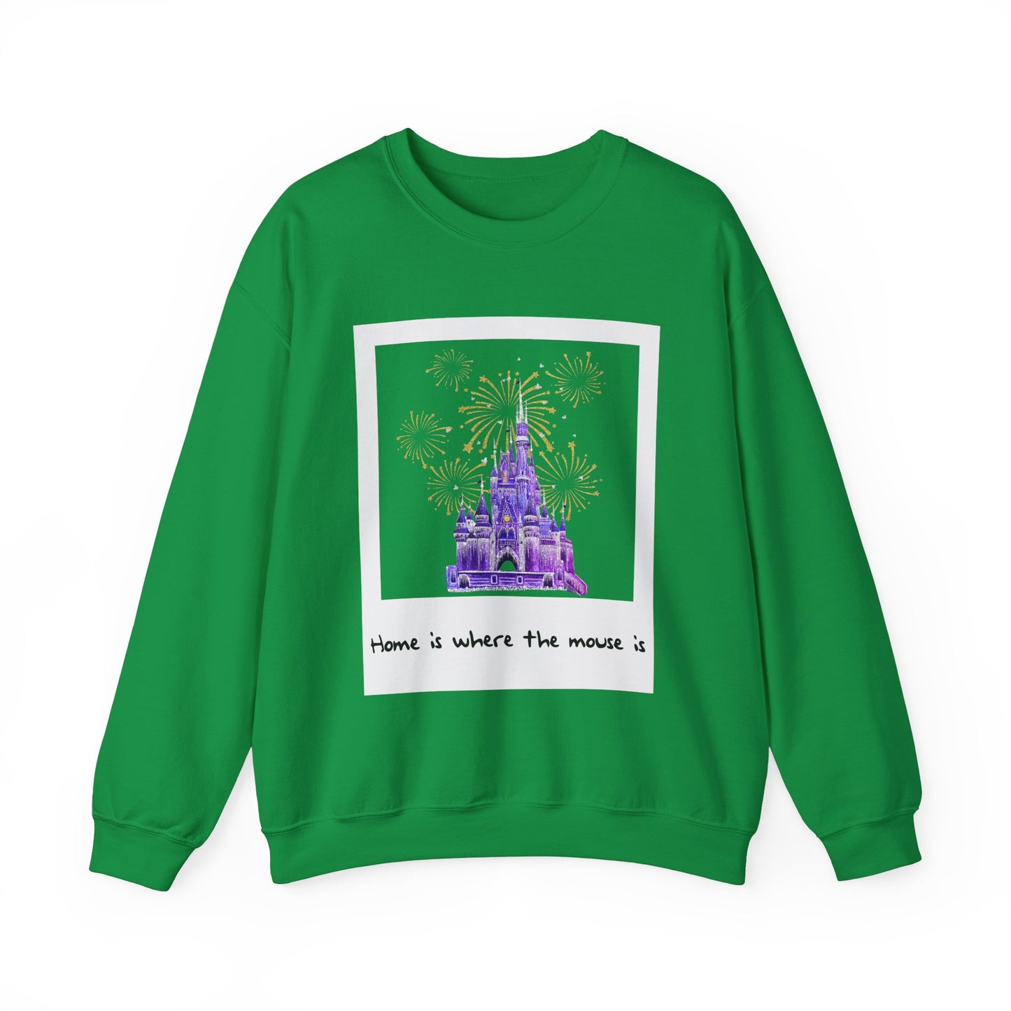 Home Is Where the Mouse Is Sweatshirt