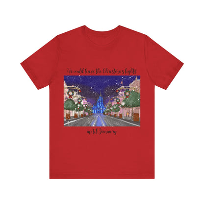 Christmas Lights til January {Bella Canvas} Tee