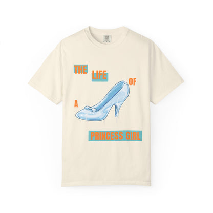 The Life of a Princess Girl (Glass Slipper Edition)