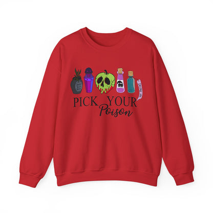 Pick Your Poison Sweatshirt