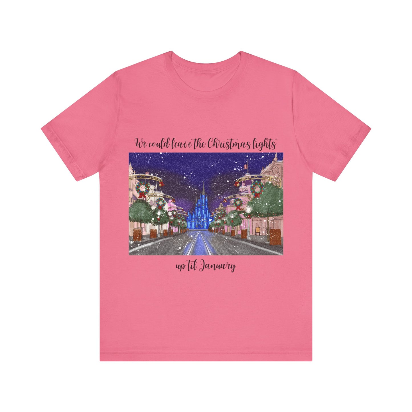 Christmas Lights til January {Bella Canvas} Tee