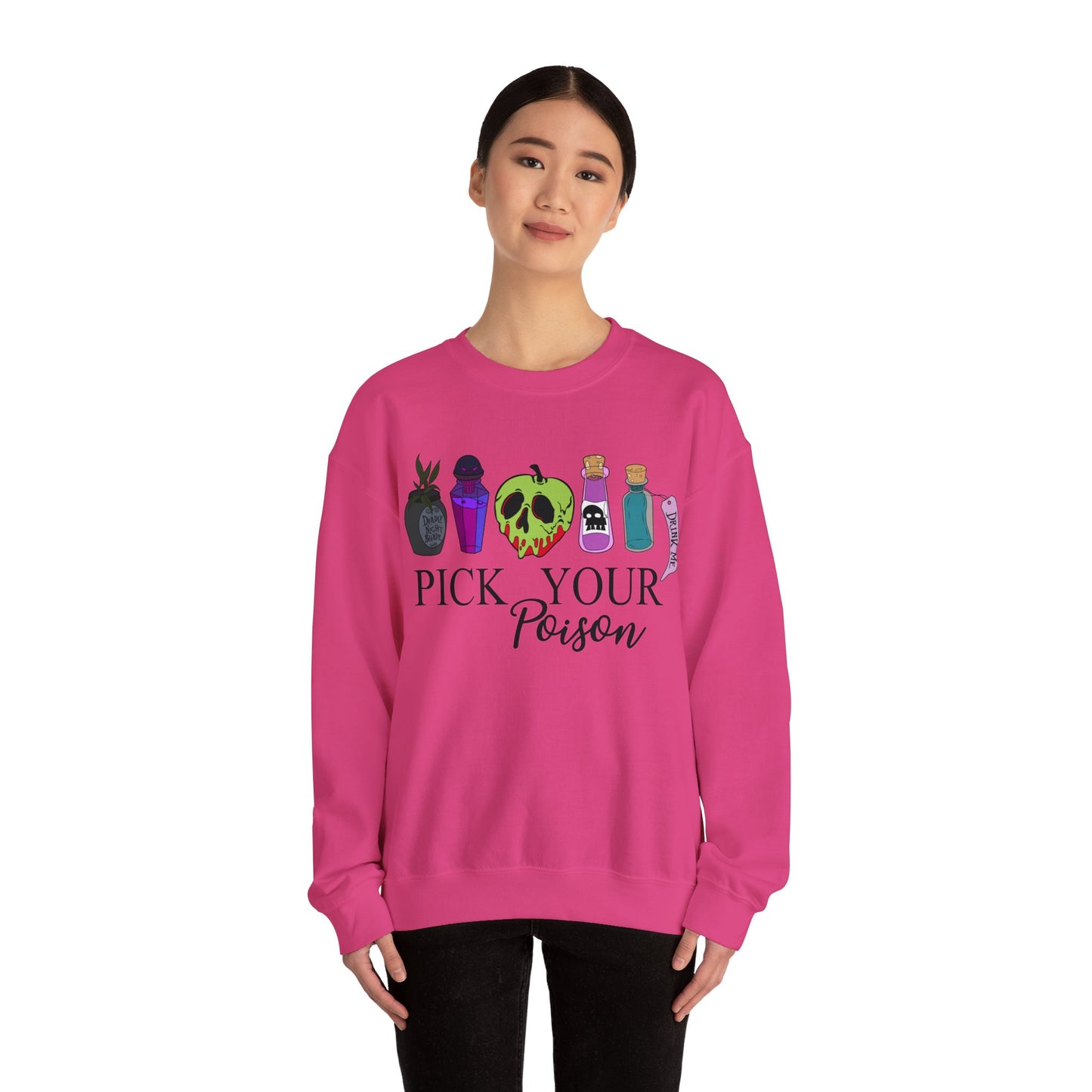 Pick Your Poison Sweatshirt