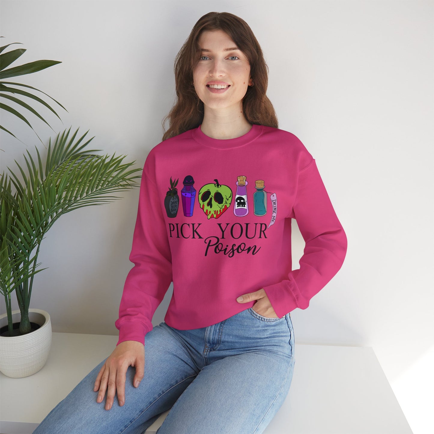 Pick Your Poison Sweatshirt