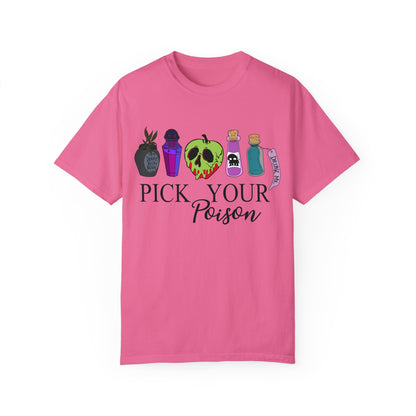Pick Your Poison {Comfort Colors} Tee