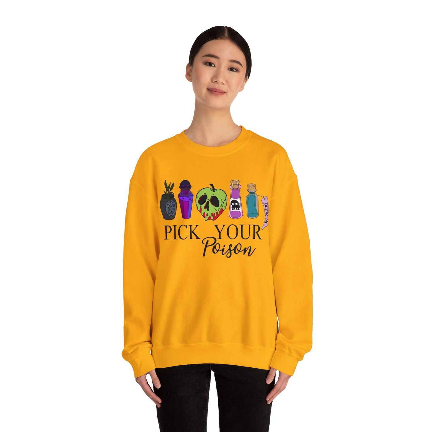 Pick Your Poison Sweatshirt