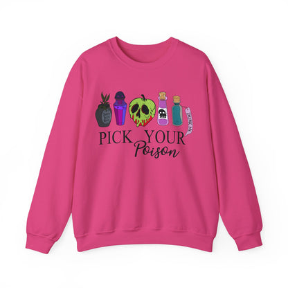 Pick Your Poison Sweatshirt