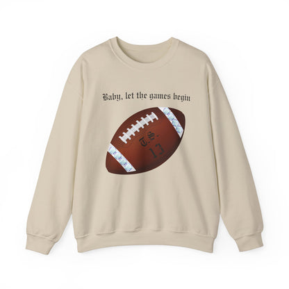 Let The Games Begin Sweatshirt