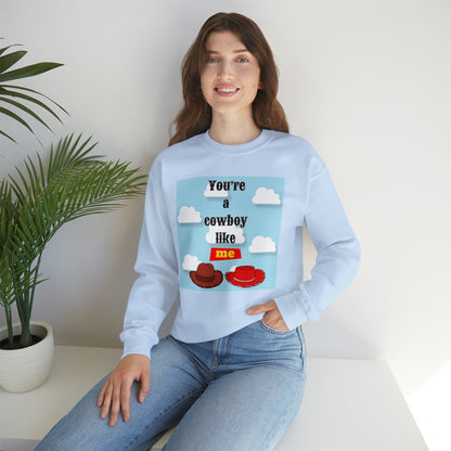 Cowboy Like Me Sweatshirt