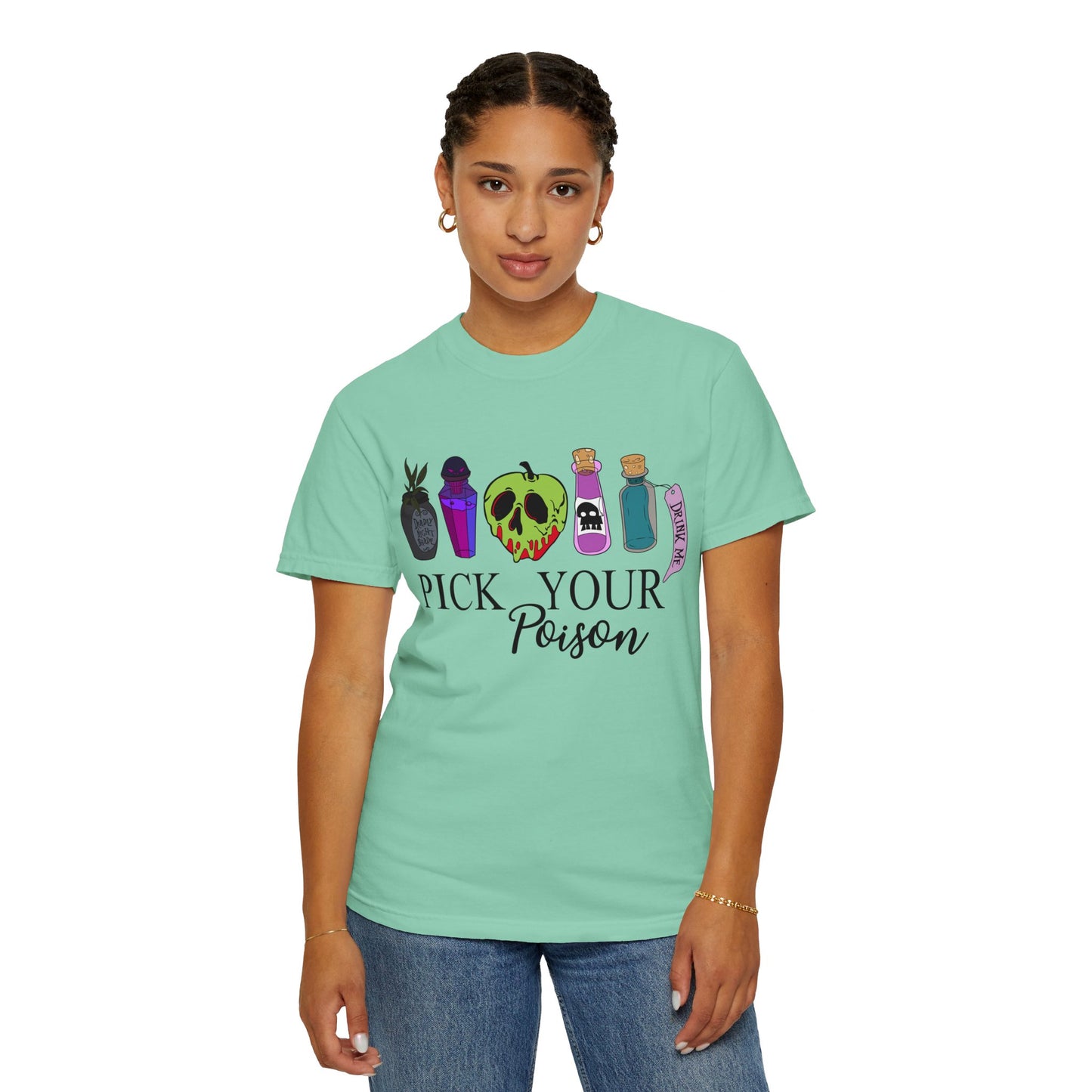 Pick Your Poison {Comfort Colors} Tee
